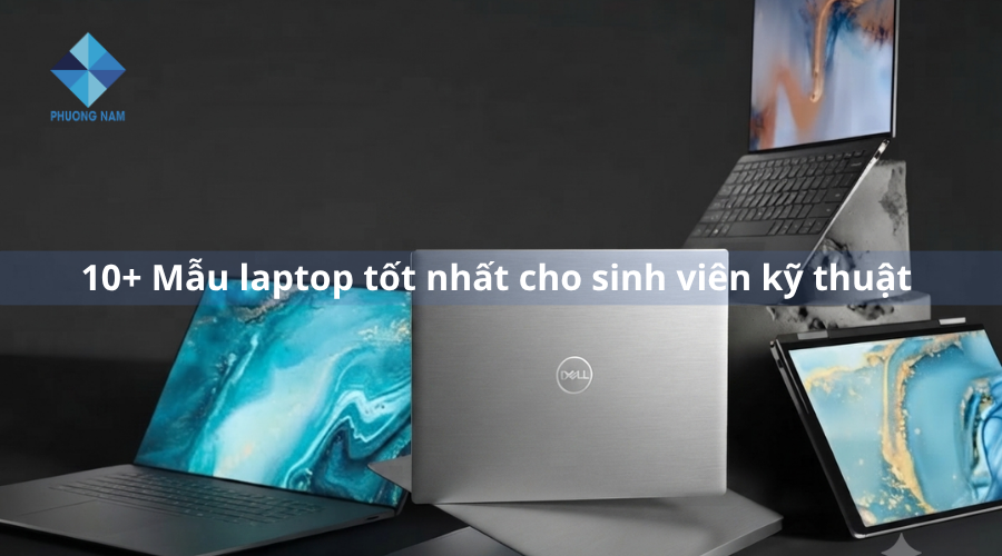 Laptop cho sinh viên kỹ thuật