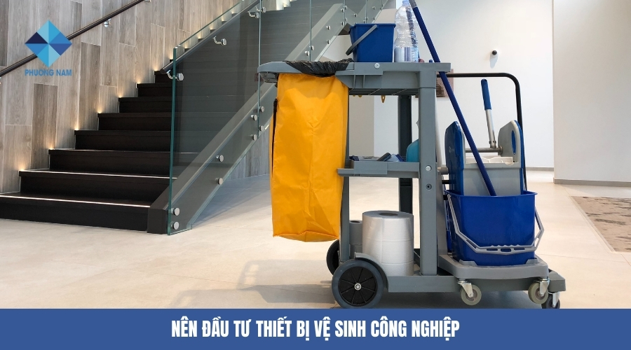 Có nên đầu tư thiết bị vệ sinh công nghiệp?