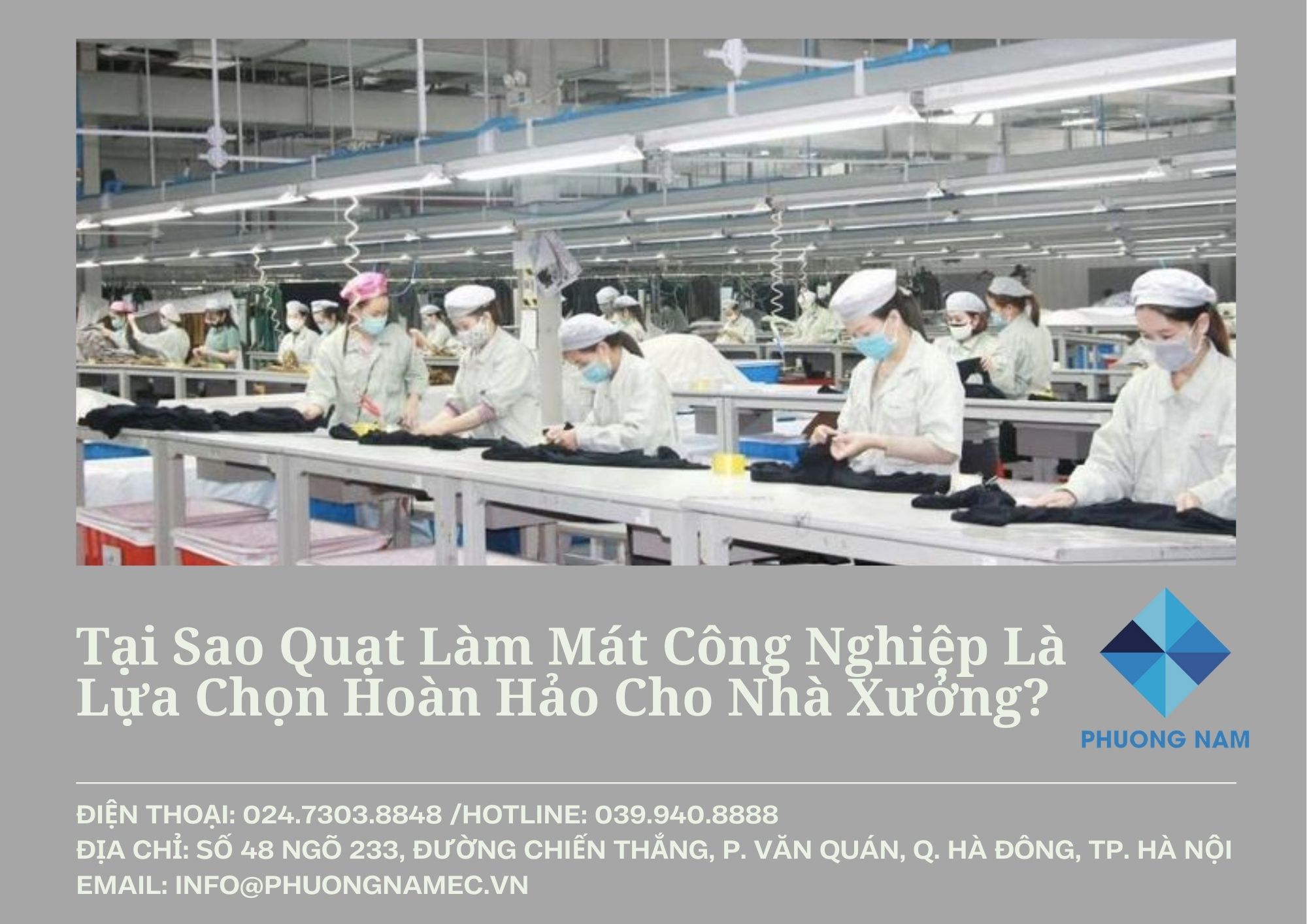 Tại Sao Quạt Làm Mát Công Nghiệp Là Lựa Chọn Hoàn Hảo Cho Nhà Xưởng?