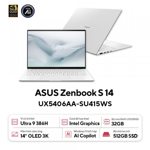 Laptop ASUS Zenbook S 14 UX5406AA-SU415WS (Intel Core Ultra 9 386H | Intel Graphics | 14.0-inch OLED | 32GB | 512GB | Windows 11 | Office | Trắng)