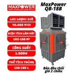 Quạt công nghiệp làm mát bằng hơi nước MaxPower QB-18B 2