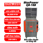 Quạt công nghiệp làm mát bằng hơi nước MaxPower QB-18B có khay đá