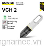 Máy hút bụi cầm tay chạy Pin Karcher VCH 2 
